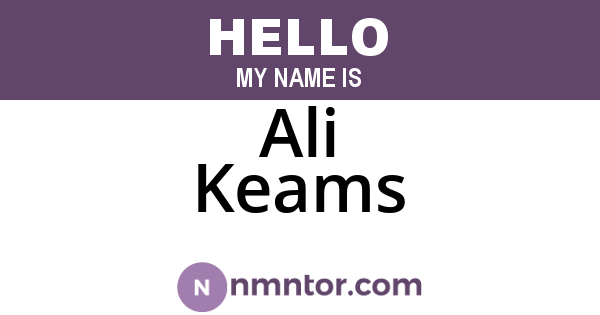 Ali Keams