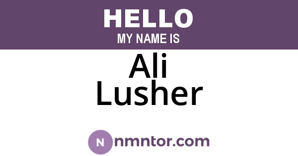 Ali Lusher