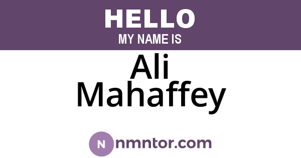 Ali Mahaffey