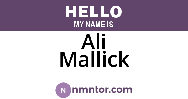 Ali Mallick