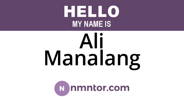 Ali Manalang
