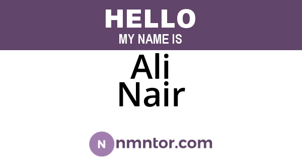 Ali Nair