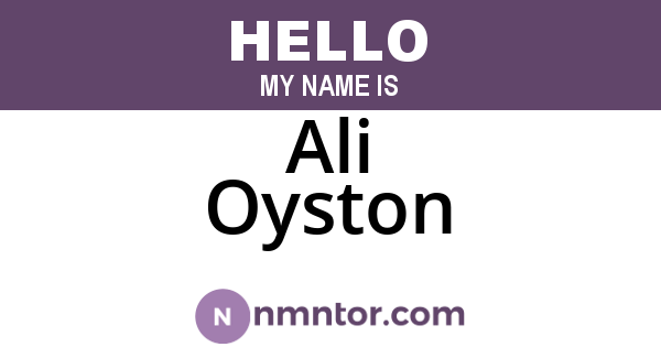 Ali Oyston