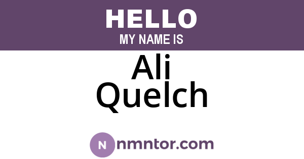 Ali Quelch