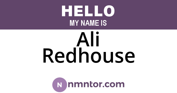 Ali Redhouse