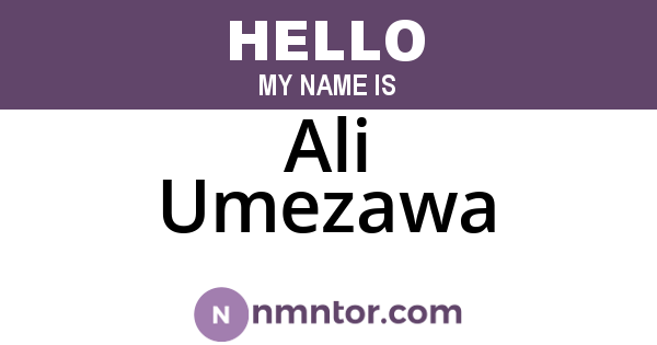 Ali Umezawa