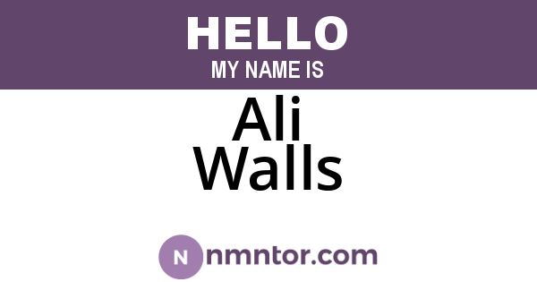 Ali Walls