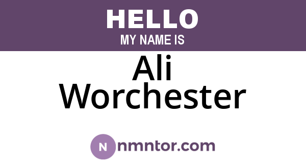 Ali Worchester