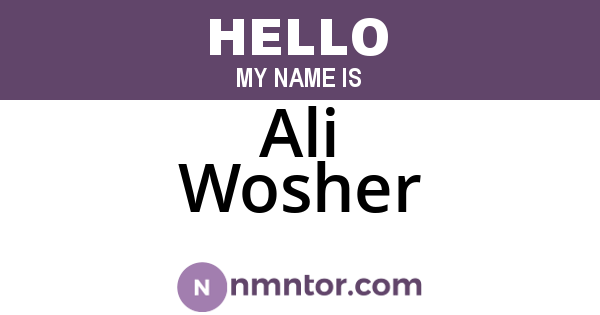 Ali Wosher