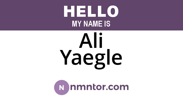 Ali Yaegle