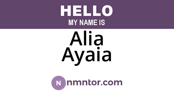 Alia Ayaia