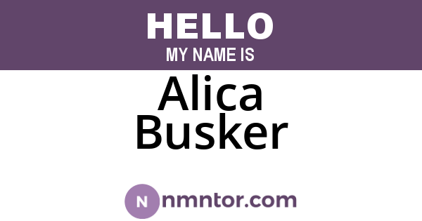 Alica Busker