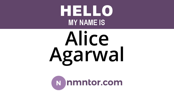 Alice Agarwal