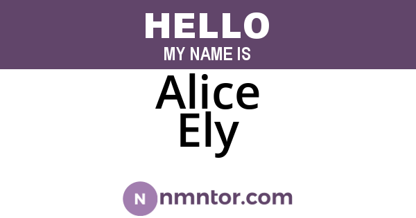 Alice Ely
