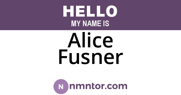 Alice Fusner