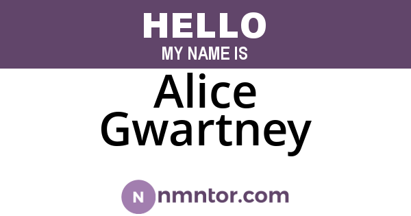 Alice Gwartney