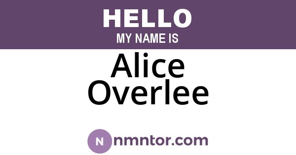 Alice Overlee