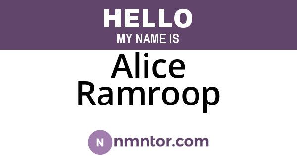 Alice Ramroop
