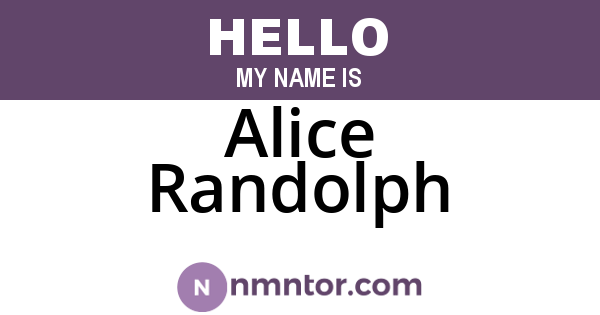 Alice Randolph