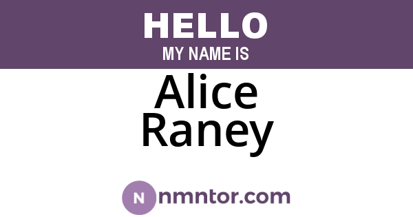 Alice Raney