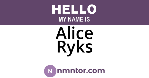 Alice Ryks