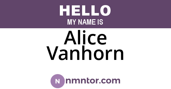 Alice Vanhorn