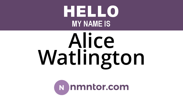 Alice Watlington
