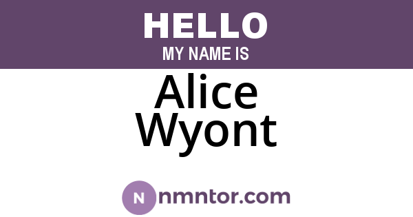 Alice Wyont