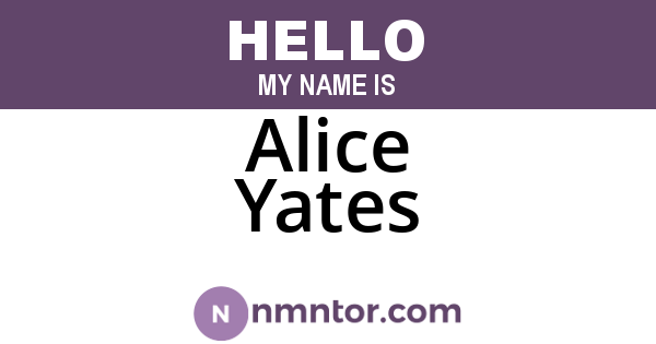 Alice Yates