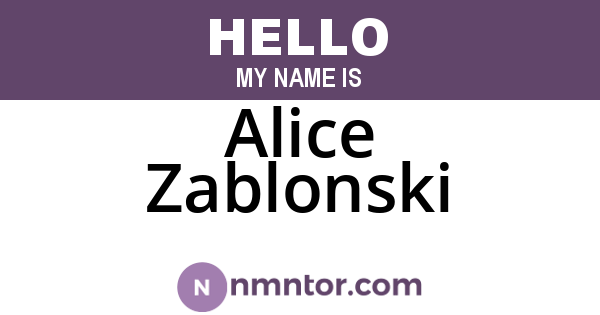 Alice Zablonski