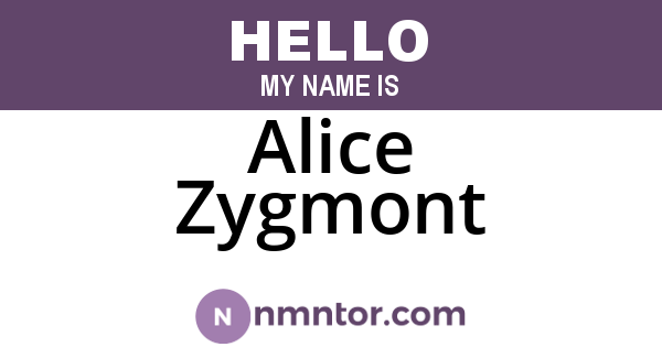 Alice Zygmont