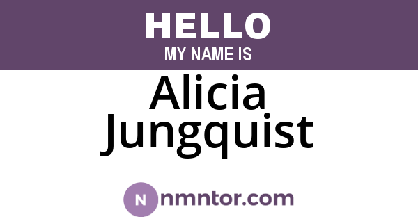 Alicia Jungquist
