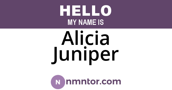 Alicia Juniper