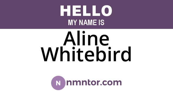 Aline Whitebird