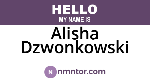 Alisha Dzwonkowski