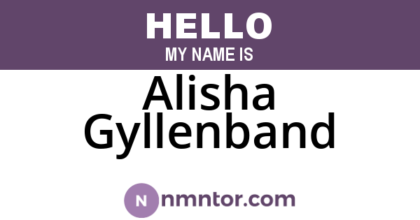 Alisha Gyllenband