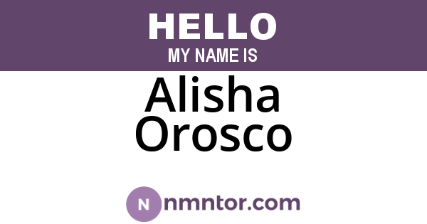 Alisha Orosco
