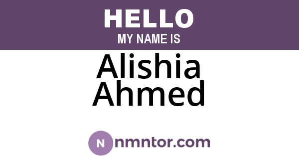 Alishia Ahmed