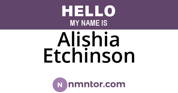 Alishia Etchinson