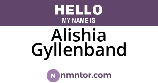Alishia Gyllenband