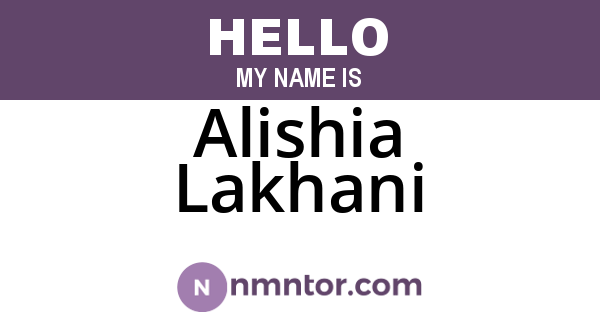 Alishia Lakhani