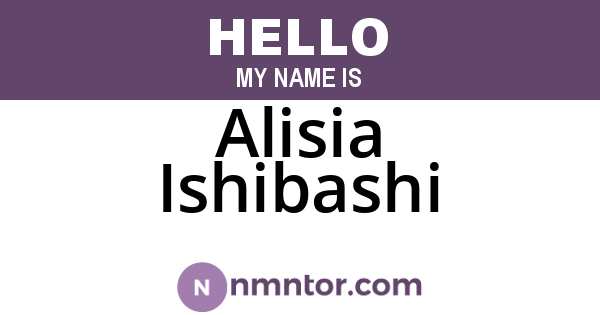 Alisia Ishibashi