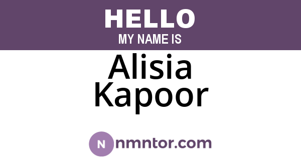 Alisia Kapoor