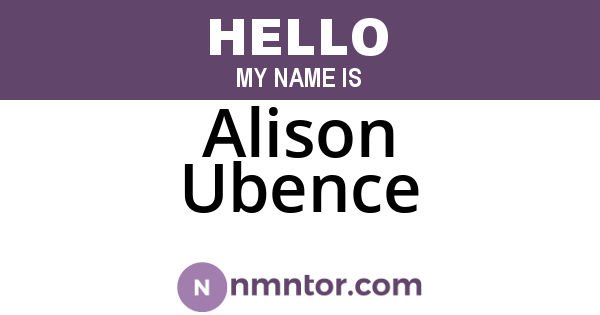 Alison Ubence