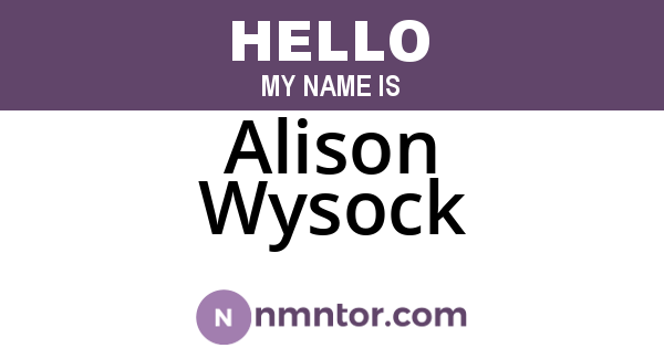 Alison Wysock