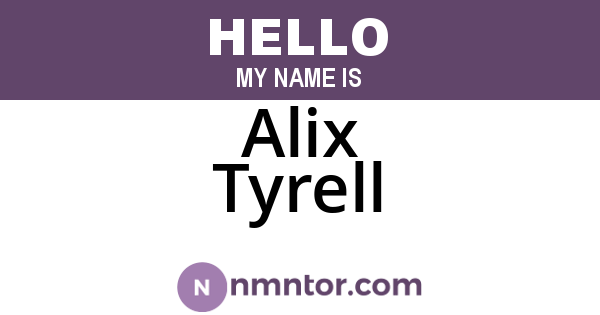Alix Tyrell