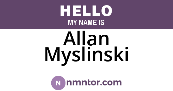 Allan Myslinski