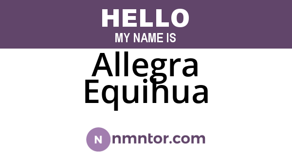 Allegra Equihua