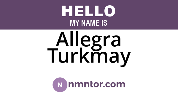 Allegra Turkmay
