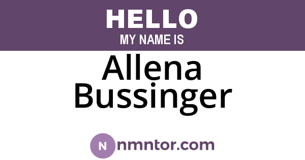 Allena Bussinger
